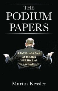 bokomslag The Podium Papers