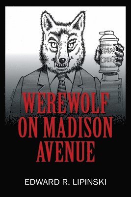 bokomslag Werewolf On Madison Avenue