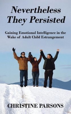 Christine Parsons - Nevertheless They Persisted, Häftad