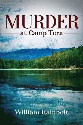 Murder at Camp Tera 1