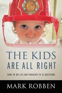 bokomslag Kids Are All Right