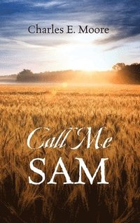 bokomslag Call Me Sam