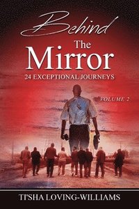 bokomslag Behind The Mirror Volume 2 - The Men