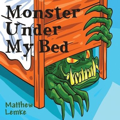 bokomslag Monster Under My Bed