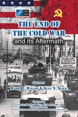 The End of the Cold War and its Aftermath 1