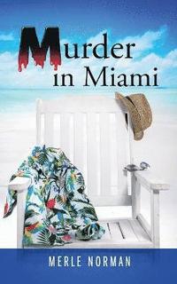bokomslag Murder in Miami