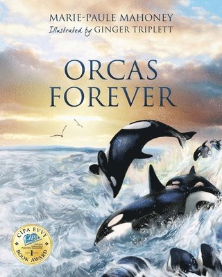 Marie-Paule Mahoney - Orcas Forever, Häftad