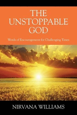 bokomslag The Unstoppable God