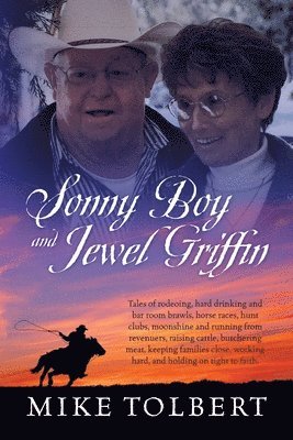 Sonny Boy and Jewel Griffin 1