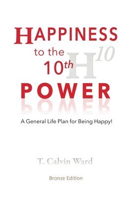 Happiness to the 10th Power 1