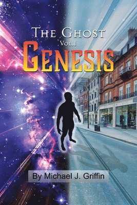 Michael J Griffin, Michael J. Griffin - Ghost Vol 1 Genesis, Häftad