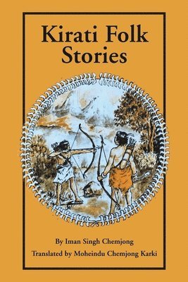 Kirati Folk Stories 1