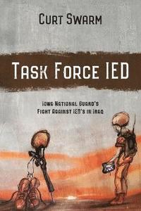 bokomslag Task Force IED