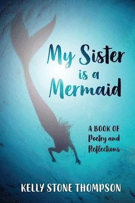 My Sister is a Mermaid