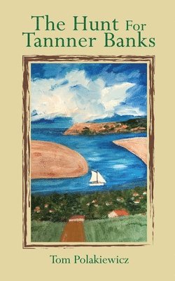 Hunt for Tanner Banks