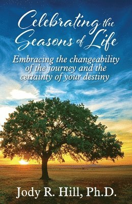 Celebrating the Seasons of Life 1