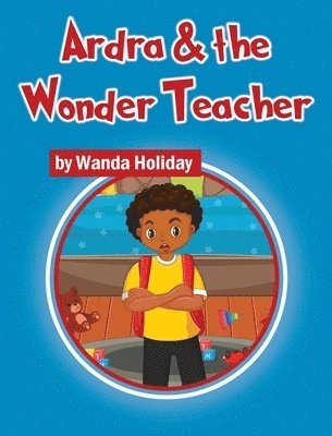 Ardra & the Wonder Teacher 1