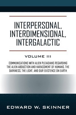 bokomslag Interpersonal, Interdimensional, Intergalactic