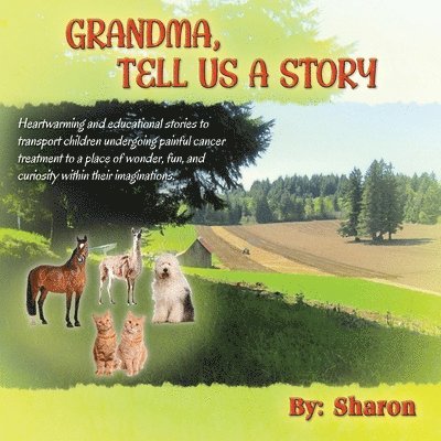 Grandma, Tell Us a Story 1