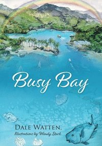 bokomslag Busy Bay