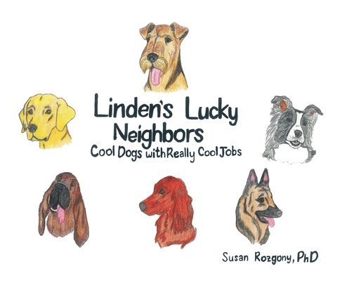 Susan Rozgony, Susan Rozgony PhD - Linden's Lucky Neighbors, Inbunden