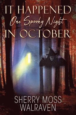 It Happened One Spooky Night in October 1