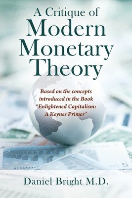 bokomslag A Critique of Modern Monetary Theory