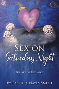 bokomslag Sex on Saturday Night