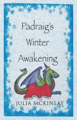 Padraig's Winter Awakening 1