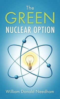 The Green Nuclear Option 1