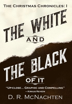 White and the Black of It