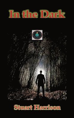 Stuart Harrison - In the Dark, Häftad