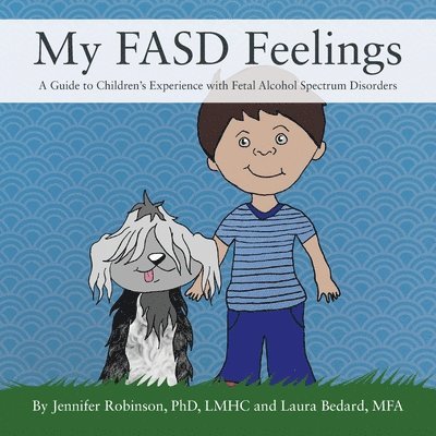 My FASD Feelings 1