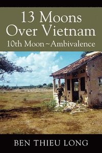 bokomslag 13 Moons Over Vietnam