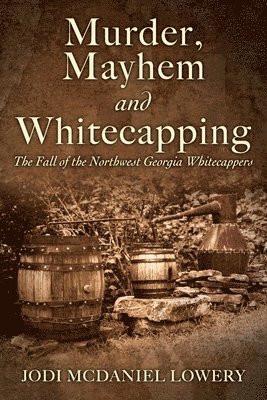 Murder, Mayhem and Whitecapping 1
