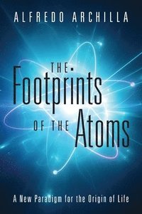 bokomslag Footprints of the Atoms