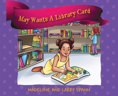 May Wants A Library Card 1