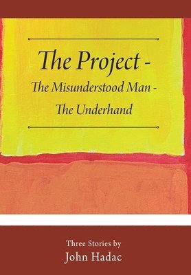 The Project - The Misunderstood Man - The Underhand 1