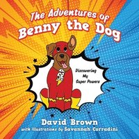 bokomslag Adventures of Benny the Dog