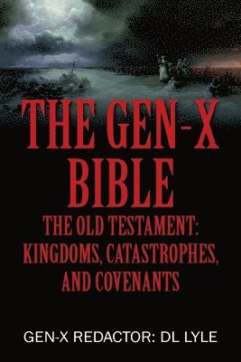 bokomslag The Gen-X Bible