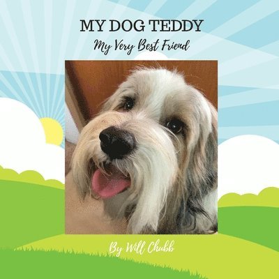 My Dog Teddy 1