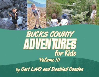 bokomslag Bucks County Adventures for Kids