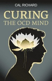 bokomslag Curing the OCD Mind