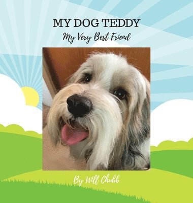 My Dog Teddy 1