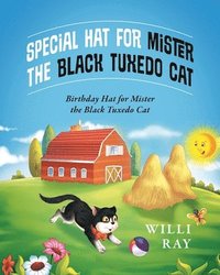 bokomslag Special Hat for Mister the Black Tuxedo Cat