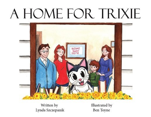 A Home For Trixie 1