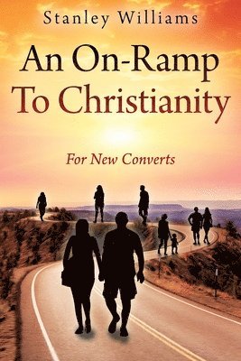 On-Ramp To Christianity