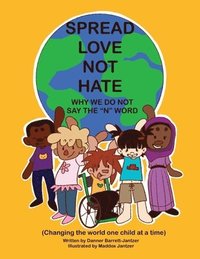 bokomslag Spread Love Not Hate