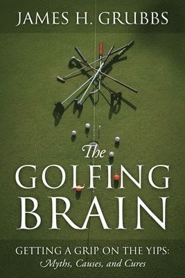 bokomslag The Golfing Brain