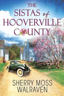 Sistas of Hooverville County 1